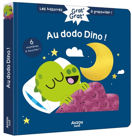 Au dodo dino - Les histoires grat grat