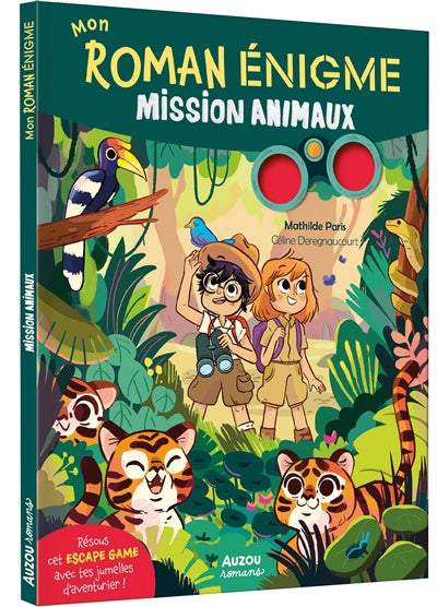 Mon roman énigme : Mission animaux