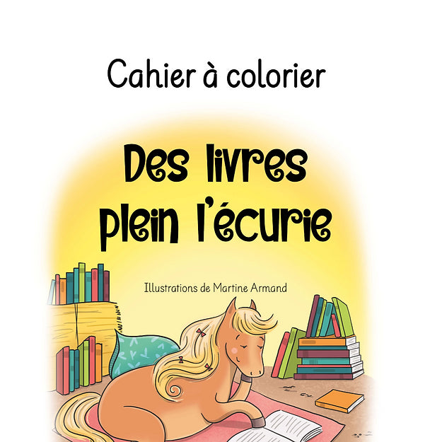 Des livres plein l'écurie - cahier à colorier