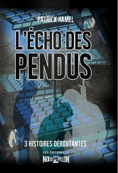 L'écho des pendus