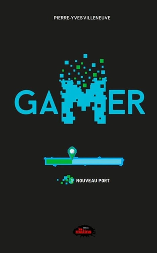 Gamer 01 : Nouveau port