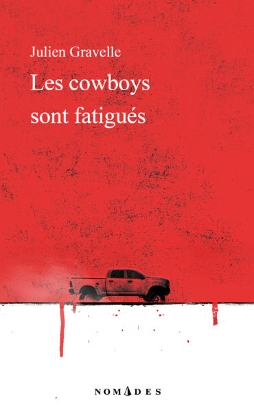 Les cowboys sont fatigués