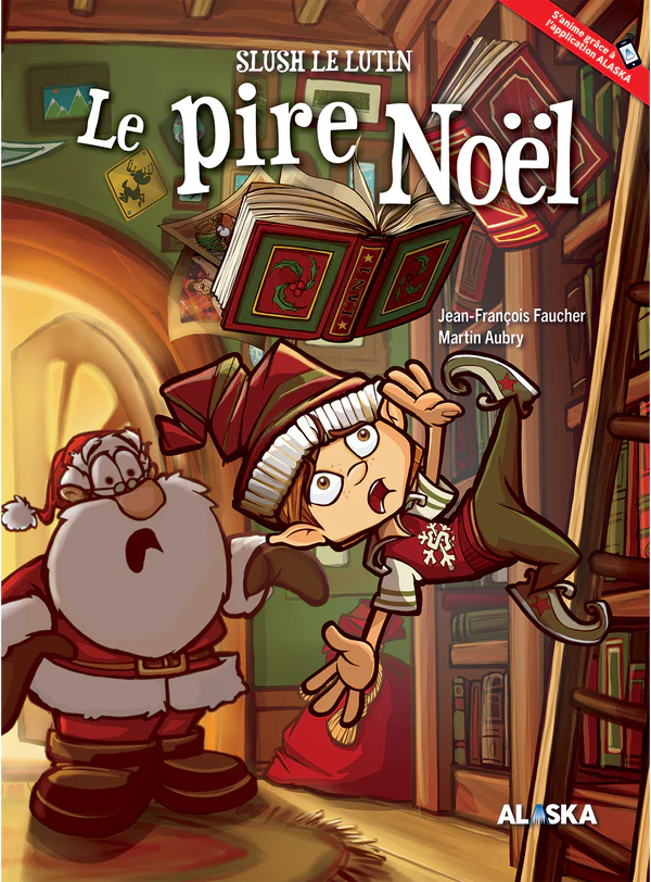 Slush le lutin - Le pire Noël (2e Ed)