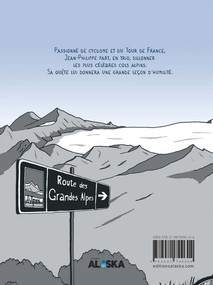 La route des Grandes Alpes - Récit de voyage
