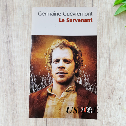 Le survenant de Germaine Guèvremont