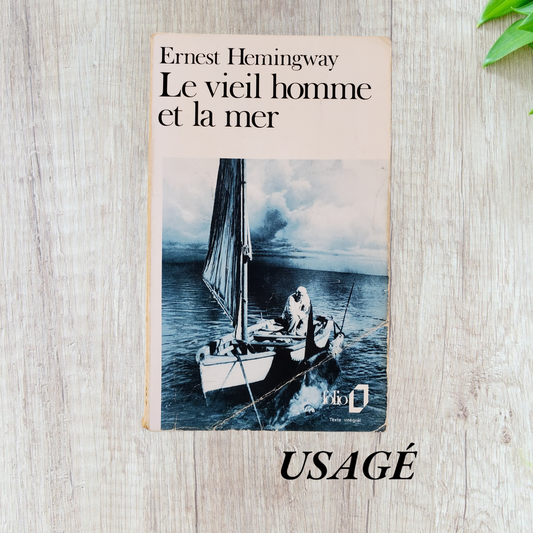 Le vieil homme et la mer de Ernest Hemingway