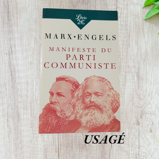 Le manifeste du parti communiste de Karl Marx et Friedrich Engels