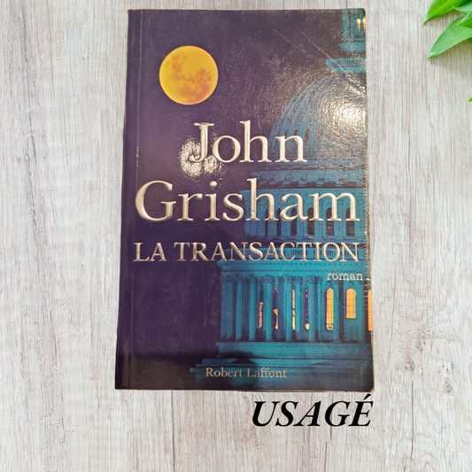 La transaction de John Grisham