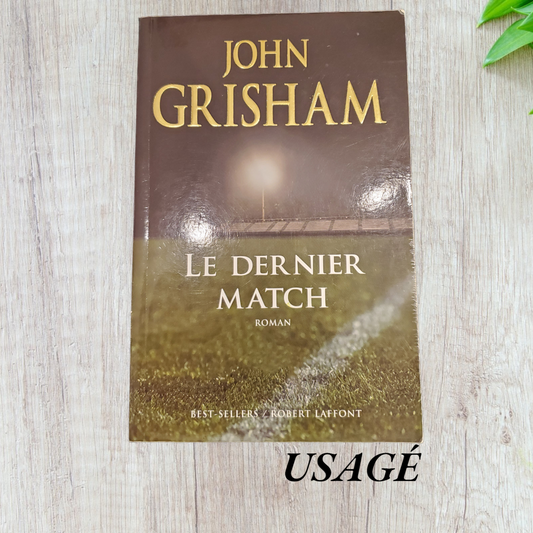 Le dernier match de John Grisham