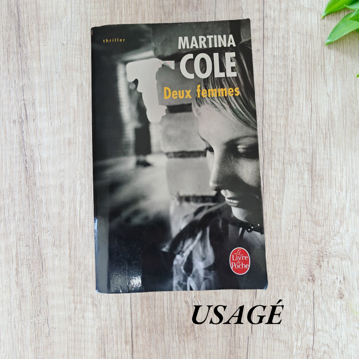 Deux femmes De Martina Cole