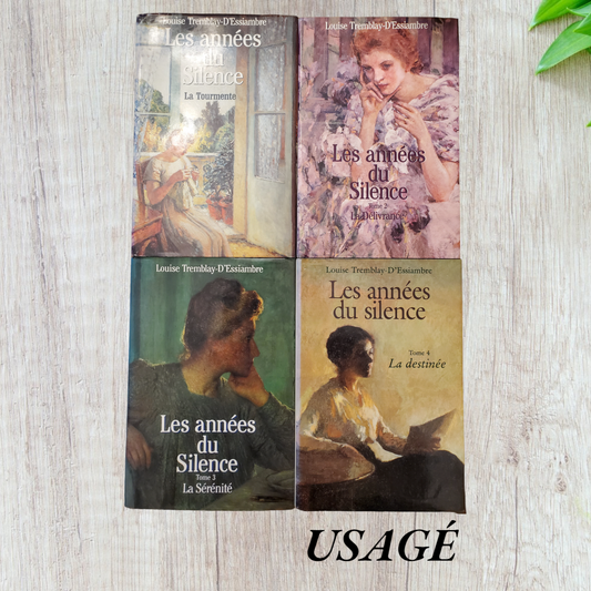 Série 4 tomes Les années du silence de Louise Tremblay D'Essiambre
