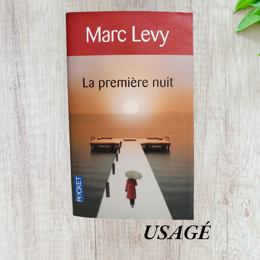 La première nuit de Marc Levy (poche)