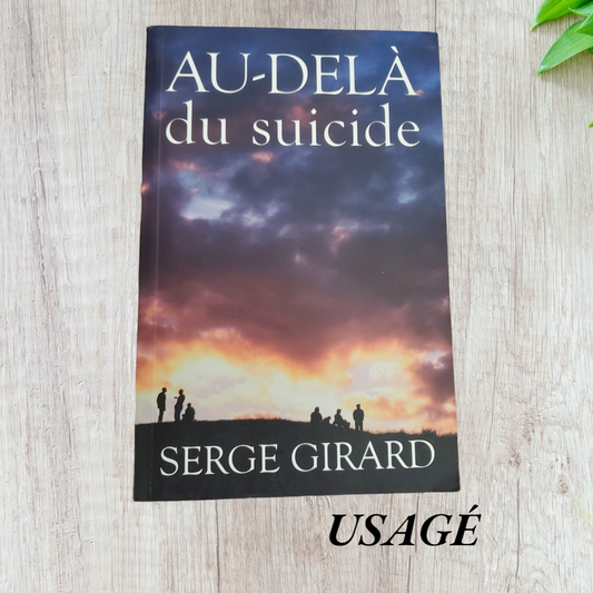 Au-delà du suicide 2e éd. de Serge Girard