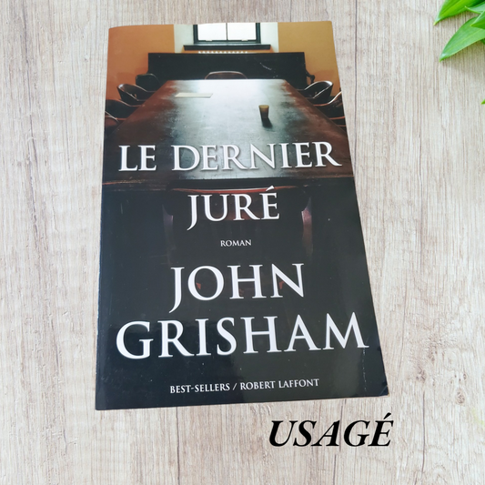 Le dernier juré de John Grisham