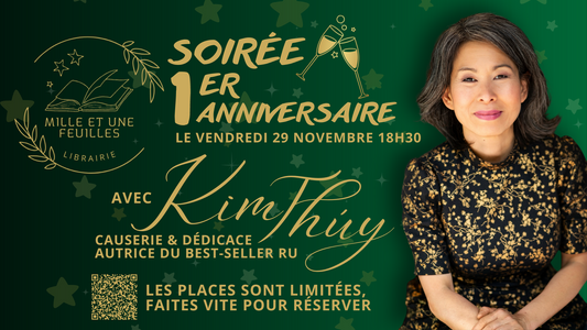 Soirée 1er anniversaire - Kim Thúy