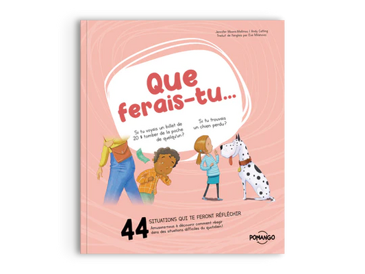 Que ferais-tu... Collection pour bien grandir