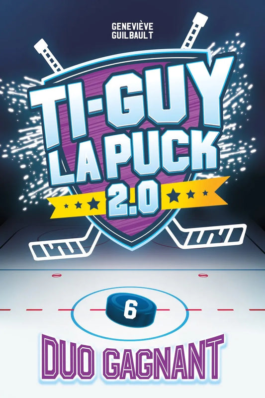 Ti-Guy la puck 2.0 : Duo gagnant Tome 6