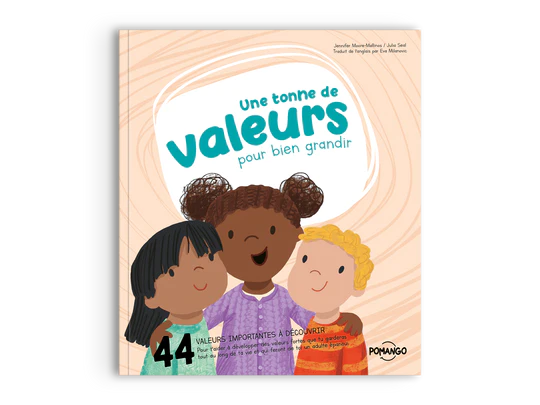 Une tonne de valeurs  - Collection pour bien grandir