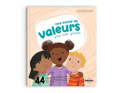Une tonne de valeurs  - Collection pour bien grandir