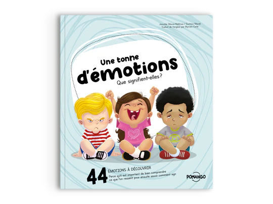 Une tonne d'émotions - Collection pour bien grandir