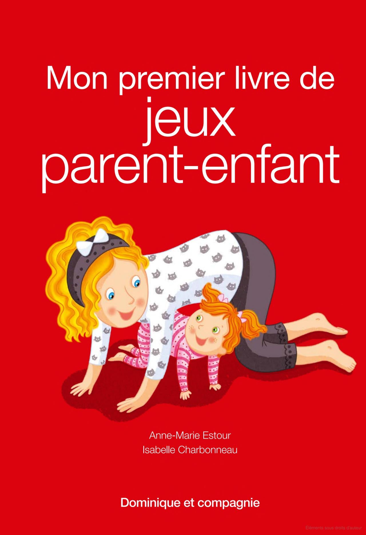 Mon premier livre de jeux parent-enfant