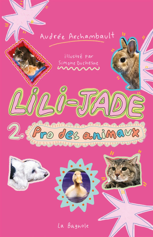 Lili-Jade Pro des animaux - Tome 2