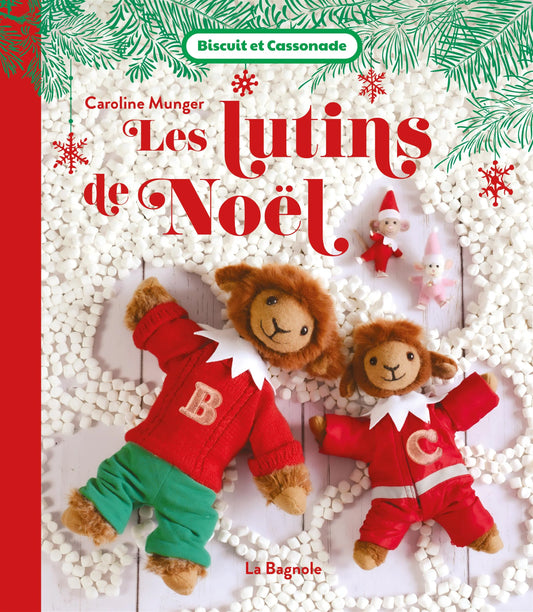 Biscuit et Cassonade - Les lutins de Noël