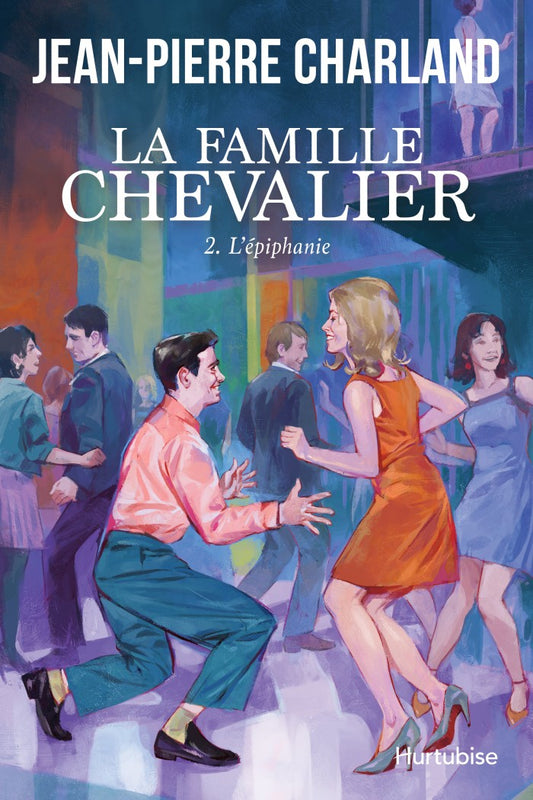 La Famille Chevalier - Tome 2