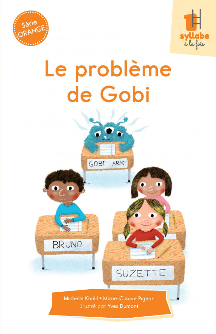 Collection Une syllabe à la fois Le problème de Gobi  - Série orange