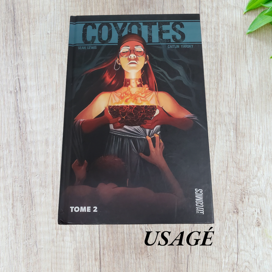 Coyotes BD tome 2 de Sean Lewis et Caitlin Yarsky