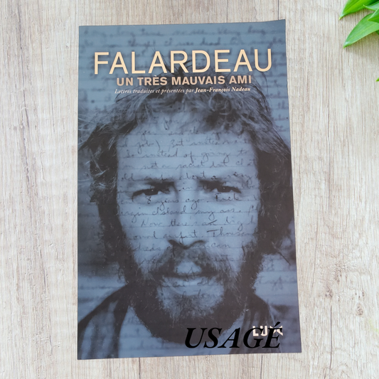 Un très mauvais ami de Pierre Falardeau