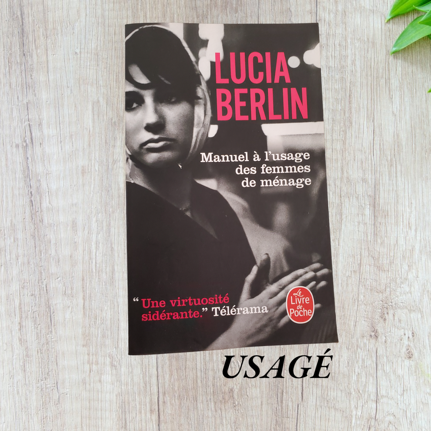 Manuel à l'usage des femmes de ménage de Lucia Berlin