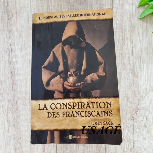 La Conspiration des Franciscains de John Sack