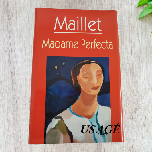 Madame Perfecta d'Antonine Maillet