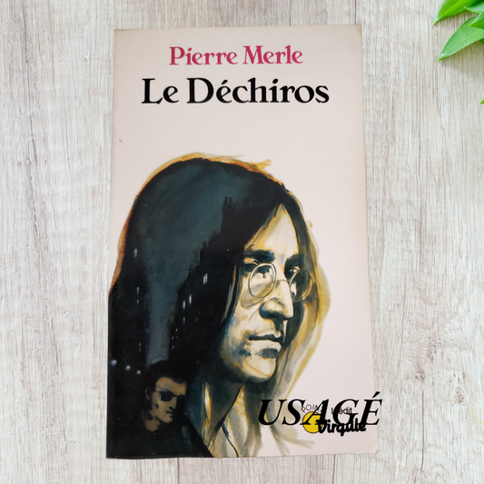 Le Déchiros de Pierre Merle