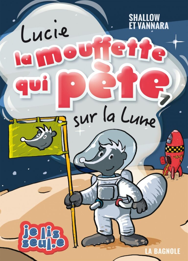 Lucie la mouffette qui pète sur la lune #07