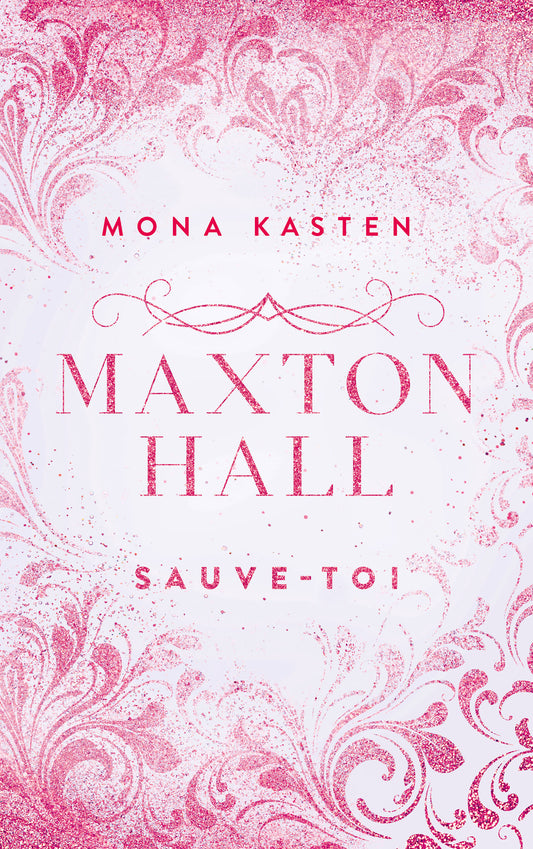 Maxton Hall tome 2