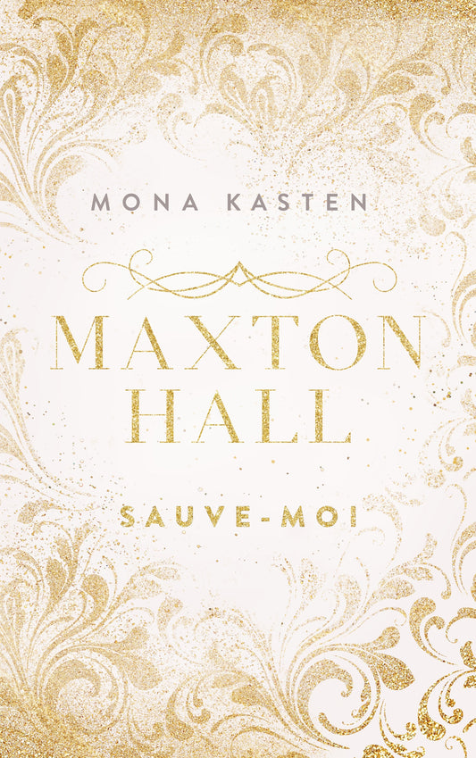 Maxton Hall tome 1 : Sauve-moi