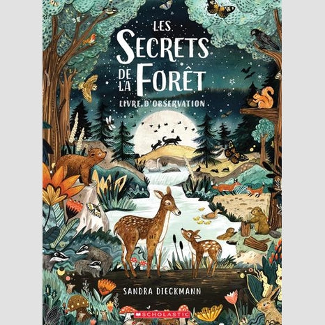 Les secrets des forêts