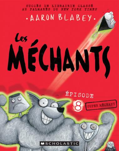 Les méchants : N° 8